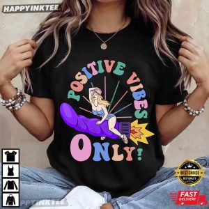 Positive Vibes Only Funny Cowgirl Breakfast of Champions Meme T Shirt (4)