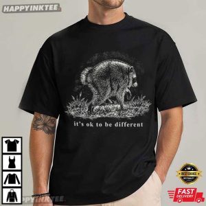 Jimothy Raccoon It's Ok To Be Different Animal Lover T Shirt (1)