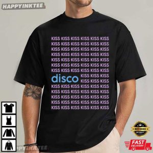 Kiss All the Time Disco Occasionally Harry Style Fan Gift T Shirt (3)