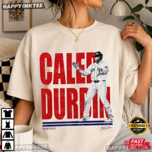 Caleb Durbin Boston Red Sox Baseball Fan Gift T Shirt (4)