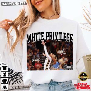 White Privilege DiJonai Carrington Sophie Cunningham Basketball T Shirt (2)