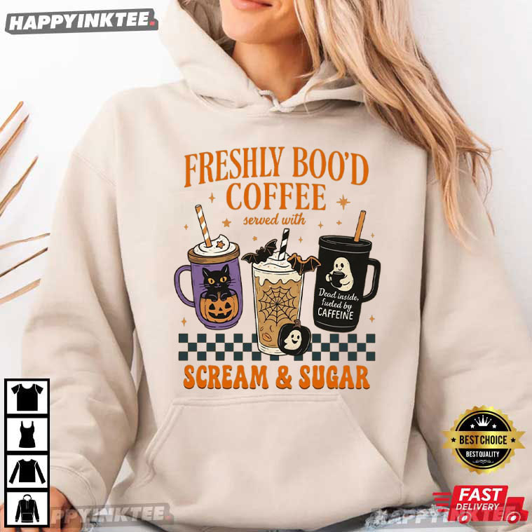 Freshly Boo'd Coffee Cream And Sugar Halloween Gift T-Shirt Freshly Boo'd Coffee Cream And Sugar Halloween Gift T-Shirt