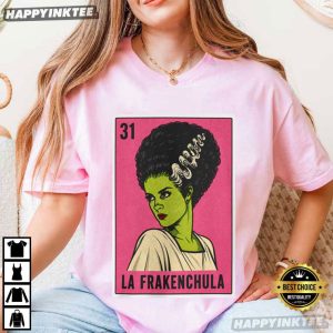 La Frakenchula Bride of Frankenstein Mexican Loteria Halloween Gift T Shirt (4)