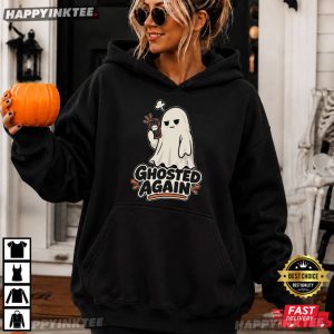 Ghosted Again Funny Ghost Meme Halloween Gift T Shirt (2)