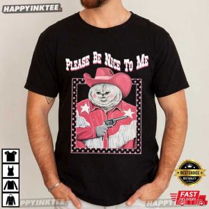 Please Be Nice To Me Cat Cowboy T Shirt (3)