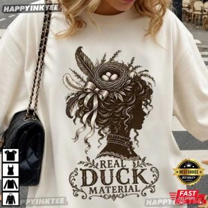Real Duck Material The Unselected Journals of Emma M Lion Bookish Gifts T Shirt (3)