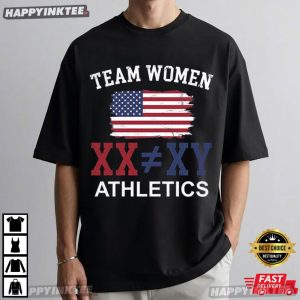 Team Women XX XY Athletics Protect Women's Sports T Shirt (4)