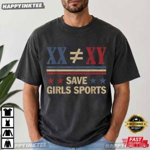 XX Does Not Equal XY Save Girls Sports T Shirt (1)