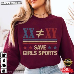 XX Does Not Equal XY Save Girls Sports T Shirt (2)