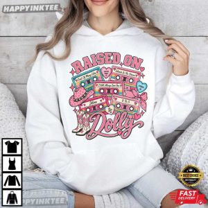 Raised On Dolly Cassette Country Music Legend T Shirt (1)