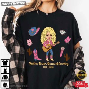 Dolly Parton Rest In Power Queen Of Country 1946 2026 Memorial T Shirt (3)
