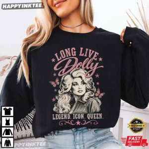 Long Live Dolly Parton Legend Icon Queen Memorial T Shirt (3)