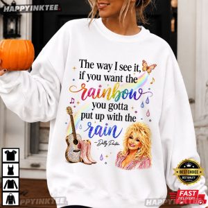 Dolly Parton The Way I See It If You Want The Rainbow Memorial T Shirt (2)