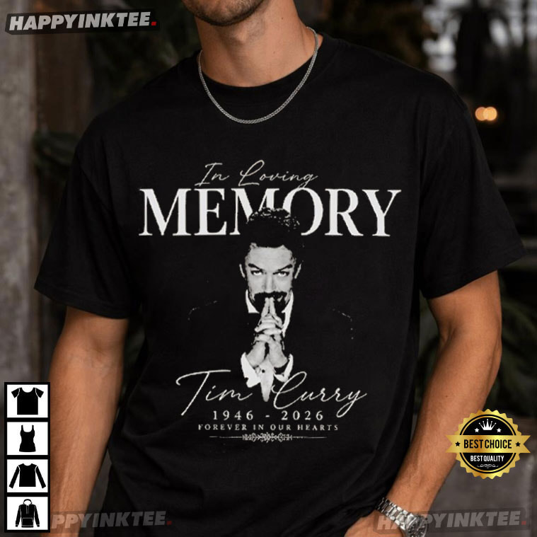 Tim Curry Tribute Rocky Horror Picture Show Memorial T-Shirt Tim Curry Tribute Rocky Horror Picture Show Memorial T-Shirt