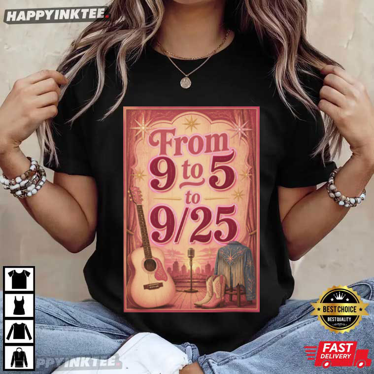 Dolly Day From 9 To 5 To 925 Country Music Gift for Music Lover T-Shirt Dolly Day From 9 To 5 To 925 Country Music Gift for Music Lover T-Shirt