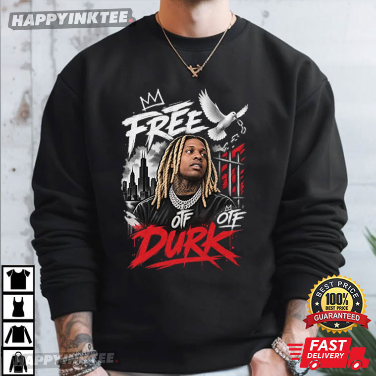 Lil Durk Free Durk T-Shirt Lil Durk Free Durk T-Shirt