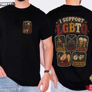 I Support LGBTQ Liquor Guns Beer Titties Quickies Funny T Shirt (2)