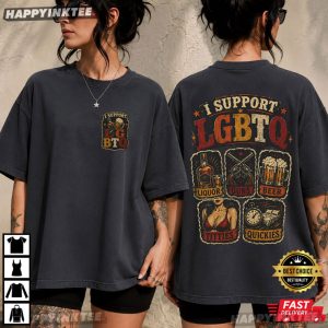 I Support LGBTQ Liquor Guns Beer Titties Quickies Funny T Shirt (3)