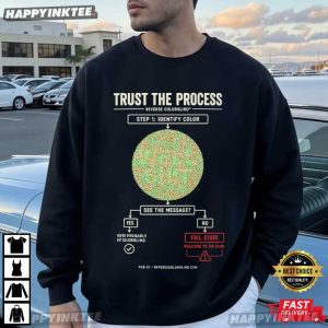 Trust The Process Reverse Colorblind Test Hidden Message T Shirt (1)