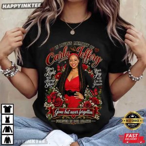 Carla Jeffery Memorial Gone But Never Forgotten Forever In Our Hearts T Shirt (1)