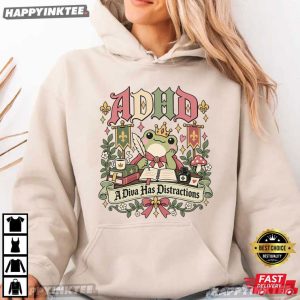 ADHD A Diva Has Distractions Royal Frog Storybook Funny T Shirt (2)