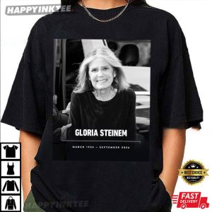 Gloria Steinem Memorial 1934 2026 Feminist T Shirt (4)