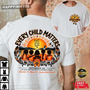 Every Child Matters National Day For Truth And Reconciliation T Shirt (4)