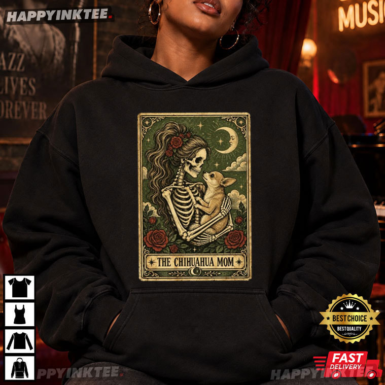 The Chihuahua Mom Tarot Card Halloween Gift T-Shirt The Chihuahua Mom Tarot Card Halloween Gift T-Shirt