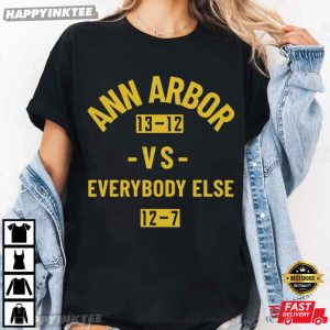 Ann Arbor Vs Everybody Else Western Michigan Football Sports T Shirt (4)