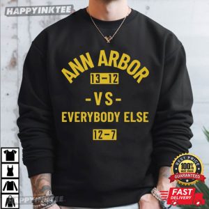 Ann Arbor Vs Everybody Else Western Michigan Football Sports T Shirt (1)
