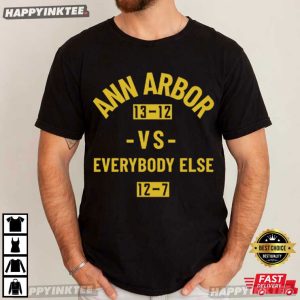 Ann Arbor Vs Everybody Else Western Michigan Football Sports T Shirt (3)