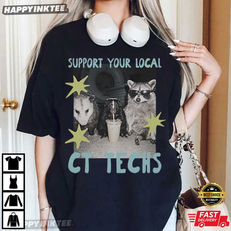 CT Tech Raccoon Possum Rad Radiology Technologist Graduation Gifts T-Shirt CT Tech Raccoon Possum Rad Radiology Technologist Graduation Gifts T-Shirt