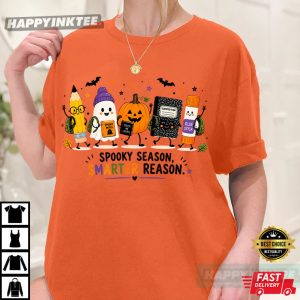 Spooky Season Smarter Reason Halloween School Supplies Graphic T Shirt (4)