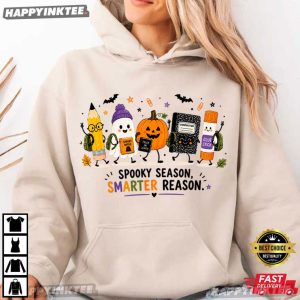 Spooky Season Smarter Reason Halloween School Supplies Graphic T Shirt (2)