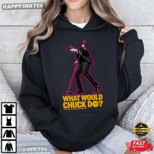 Role Model What Would Chuck Do T Shirt (4)