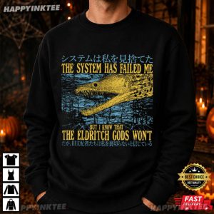 The System Has Failed Me Funny Vintage Japanese Eel T Shirt (1)