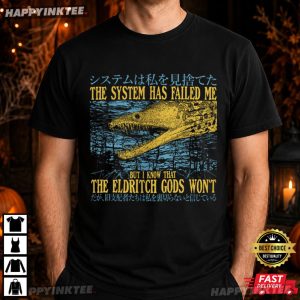 The System Has Failed Me Funny Vintage Japanese Eel T Shirt (3)