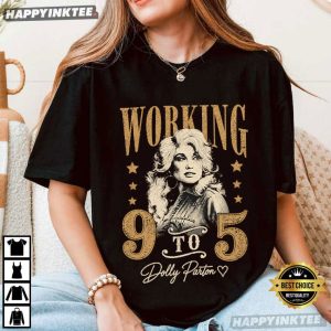 Dolly Parton Working 9 To 5 Country Music Legend T Shirt (4)