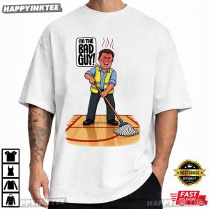 Rico Bosco I'm The Bad Guy Janitor T Shirt (3)