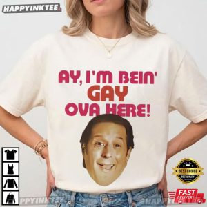 Anthony Atamanuik Ay I'm Bein Gay Over Here T Shirt (3)