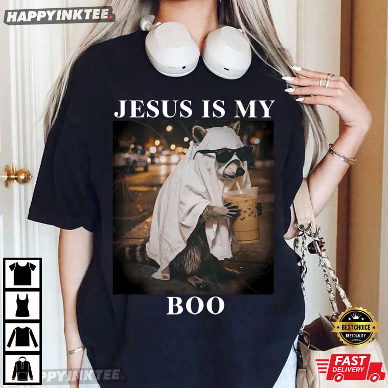 Jesus Is My Boo Raccoon Christian Halloween T-Shirt Jesus Is My Boo Raccoon Christian Halloween T-Shirt