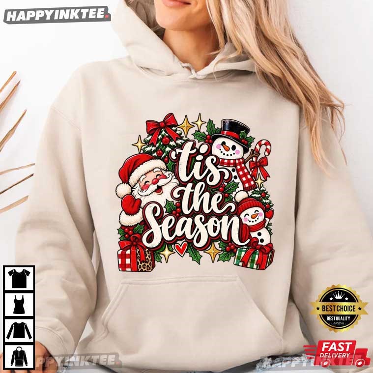 Tis The Season Christmas Santa And Snowman T-Shirt Tis The Season Christmas Santa And Snowman T-Shirt