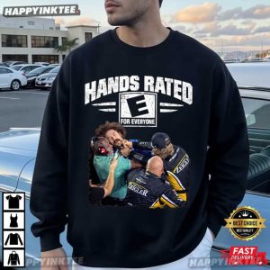 Carson Hocevar Ryan Blaney Hands Rated For Everyone T Shirt (2)