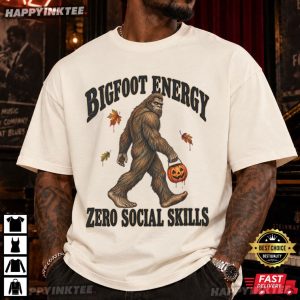Bigfoot Energy Zero Social Skills Halloween Sasquatch Graphic T-Shirt