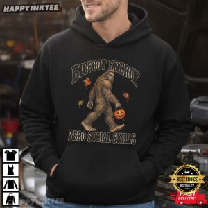 Bigfoot Energy Zero Social Skills Halloween Sasquatch Graphic T Shirt (3)