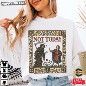 Not Today Grim Reaper Funny Halloween Gift T Shirt (1)