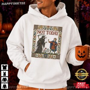 Not Today Grim Reaper Funny Halloween Gift T Shirt (2)