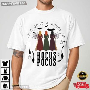 Witches It's Just A Bunch Of Hocus Pocus Halloween Movie T Shirt (4)