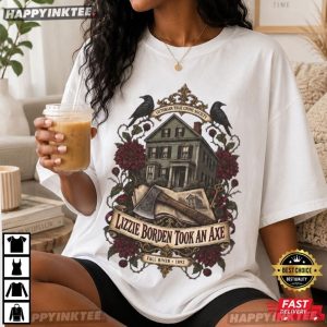 Lizzie Borden Took An Axe Victorian Murder Mystery T-Shirt