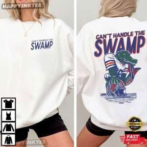 Florida Gators Football Can't Handle The Swamp T Shirt (2)